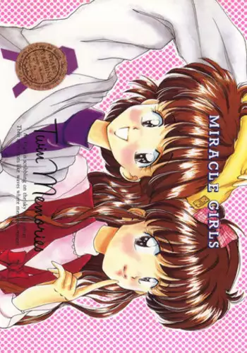 (C45) [LAICHI (Hayase, Fuji Yasu, Mizutama)] TWIN MEMORIES (Miracle Girls)