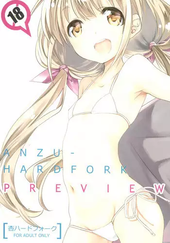 (C92) [Kyougetsutei (Miyashita Miki)] Anzu Hard Fork PREVIEW (THE IDOLM@STER CINDERELLA GIRLS)