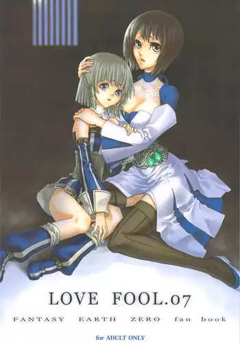 (C73) [50BMG, Akai Tsubasa (Shindou Nobumichi, Tachibana Chata)] LOVE FOOL.07 (Fantasy Earth ZERO)