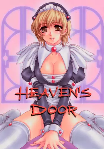 (CR30) [NOUZUI MAJUTSU, NO-NO'S (Kawara Keisuke, Kanesada Keishi)] HEAVEN'S DOOR