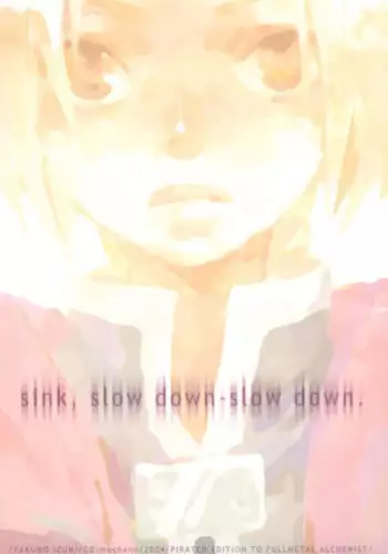 [GD-mechano (Izumi Yakumo)] sink, slow down-slow down. (Fullmetal Alchemist) [English] [Scan-Clan]